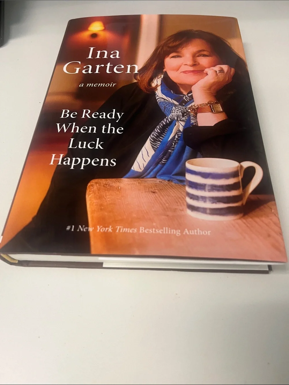 Be Ready When the Luck Happens book by Ina Garten